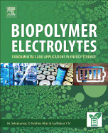 Biopolymer Electrolytes: Fundamentals and Applications in Energy Storage
