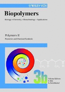 Biopolymers, Polyesters II - Properties and Chemical Synthesis