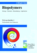 Biopolymers, Polysaccharides I: Polysaccharides from Prokaryotes
