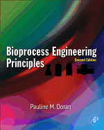 Bioprocess Engineering Principles