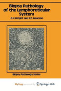 Biopsy pathology of the lymphoreticular system