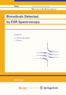 Bioradicals Detected by Esr Spectroscopy