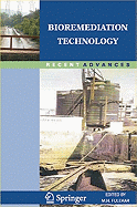 Bioremediation Technology: Recent Advances