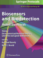 Biosensors and Biodetection: Methods and Protocols Volume 2: Electrochemical and Mechanical Detectors, Lateral Flow and Ligands for Biosensors