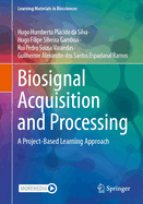 Biosignal Acquisition and Processing: A Project-Based Learning Approach