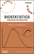 Biostatistics: A Bayesian Introduction
