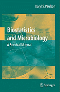 Biostatistics and Microbiology: A Survival Manual