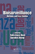 Biosurveillance: Methods and Case Studies