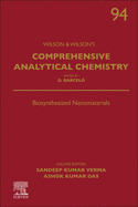 Biosynthesized Nanomaterials: Volume 94