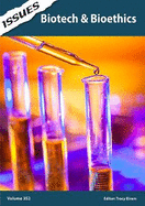 Biotech & Bioethics: Issues: PSHE & RSE Resources For Key Stage 3 & 4