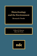 Biotechnology and the Environment: Research Needs