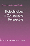 Biotechnology in Comparative Perspective