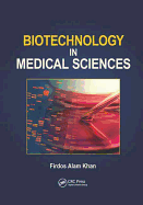 Biotechnology in Medical Sciences