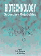 Biotechnology: Secondary Metabolites