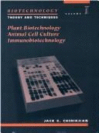 Biotechnology: Theory and Techniques, Volume I: .