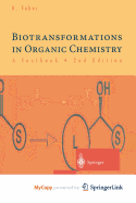 Biotransformations in Organic Chemistry: A Textbook