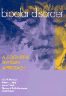 Bipolar Disorder: A Cognitive Therapy Approach