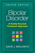 Bipolar Disorder: A Family-Focused Treatment Approach