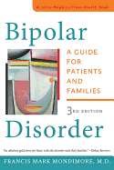 Bipolar Disorder: A Guide for Patients and Families