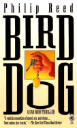 Bird Dog - Reed, Philip