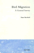 Bird Migration: A General Survey