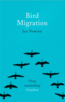 Bird Migration - Newton, Ian