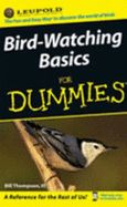 Bird Watching Basics for Dummies - Thompson, Bill