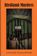 Birdland Murders