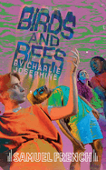 Birds and Bees
