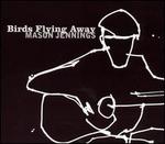 Birds Flying Away