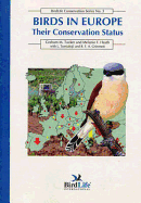Birds in Europe: Their Conservation Status
