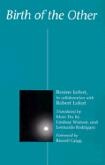 Birth of the Other