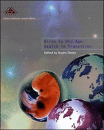 Birth to Old Age 2/E