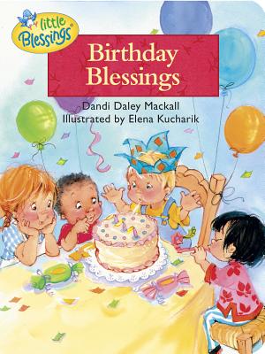 Birthday Blessings - Mackall, Dandi Daley