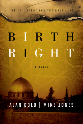 Birthright - Gold, Alan, and Jones, Mike, Prof.