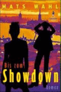 Bis Zum Showdown