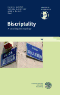 Biscriptality: A Sociolinguistic Typology