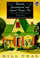 Biscuits, Spoonbread, and Sweet Potato Pie: Kca Pbk