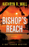 Bishop's Reach