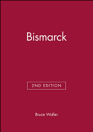 Bismarck. Second Edition