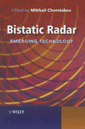 Bistatic Radar: Emerging Technology