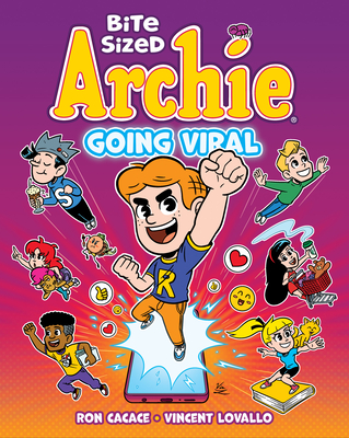 Bite Sized Archie: Going Viral - Cacace, Ron