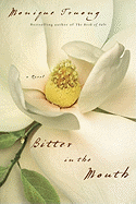 Bitter in the Mouth