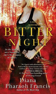 Bitter Night: A Horngate Witches Book