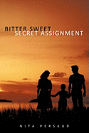 Bitter Sweet Secret Assignment