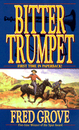 Bitter Trumpet - Grove, Fred
