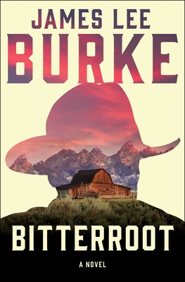 Bitterroot - Burke, James Lee