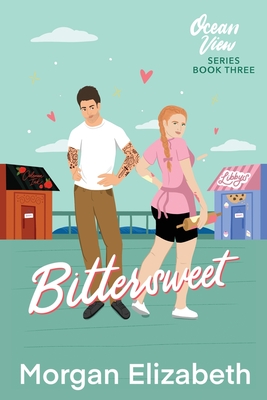 Bittersweet - Elizabeth, Morgan