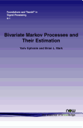 Bivariate Markov Processes and Their Estimation