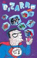 Bizarro Comics!